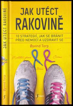 Jak utéct rakovině