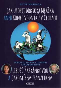 Jak utopit doktora Mráčka, aneb, Konec vodníků v Čechách