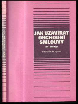 Jak uzavírat obchodní smlouvy