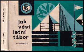 Jak vést letní tábor