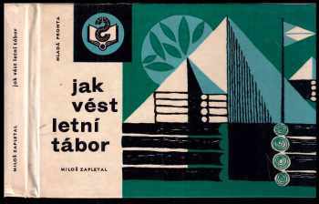 Jak vést letní tábor