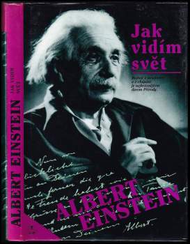 Albert Einstein: Jak vidím svět