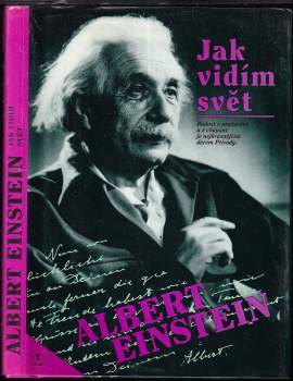 Albert Einstein: Jak vidím svět