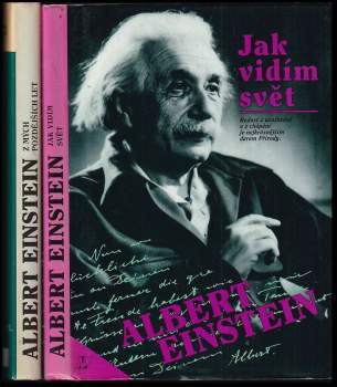 Albert Einstein: Jak vidím svět