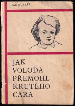 Jak Voloďa přemohl krutého cara