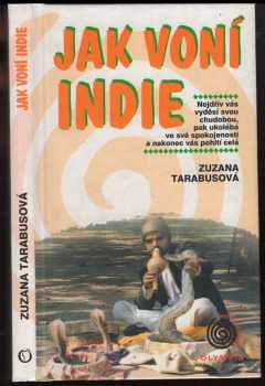 Jak voní Indie