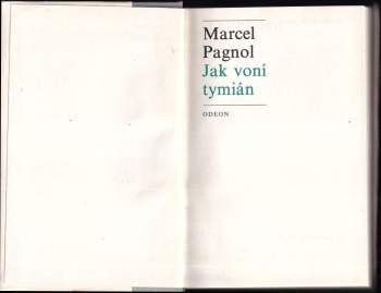 Marcel Pagnol: Jak voní tymián