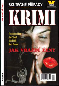 Jak vraždí ženy