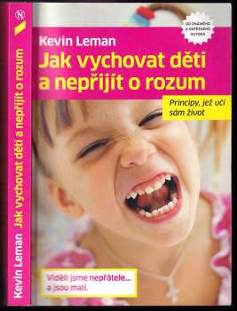 Kevin Leman: Jak vychovat děti a nepřijít o rozum