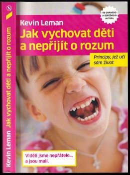 Kevin Leman: Jak vychovat děti a nepřijít o rozum