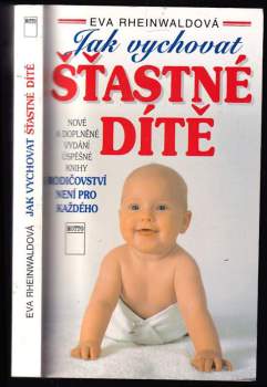 Jak vychovat šťastné dítě