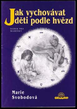 Jak vychovávat děti podle hvězd
