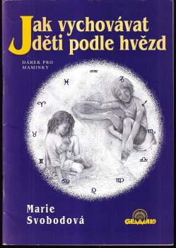 Jak vychovávat děti podle hvězd