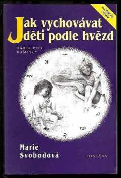 Jak vychovávat děti podle hvězd