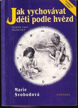 Jak vychovávat děti podle hvězd