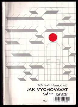 Jak vychovávat sám sebe