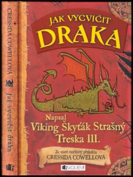 Cressida Cowell: Jak vycvičit draka