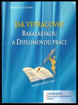 Jak vypracovat bakalářskou a diplomovou práci