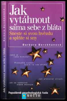 Jak vytáhnout sama sebe z bláta