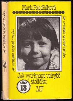 Marie Poledňáková: Jak vytrhnout velrybě stoličku