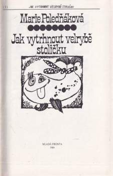 Marie Poledňáková: Jak vytrhnout velrybě stoličku