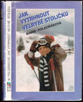 Marie Poledňáková: Jak vytrhnout velrybě stoličku