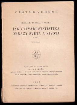 Jaroslav Janko: Jak vytváří statistika obrazy světa a života