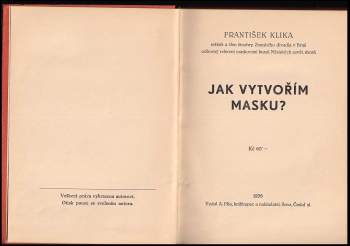 František Klika: Jak vytvořím masku?