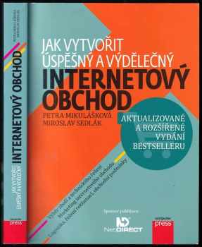 Jak vytvořit úspěšný a výdělečný internetový obchod