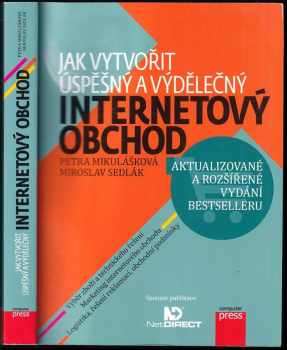 Petra Mikulášková: Jak vytvořit úspěšný a výdělečný internetový obchod