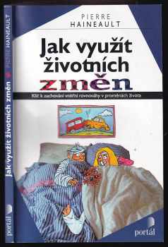 Jak využít životních změn