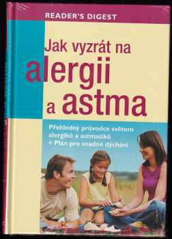 Jak vyzrát na alergii a astma