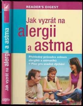 Jak vyzrát na alergii a astma