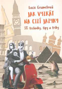 Jak vyzrát na cizí jazyky