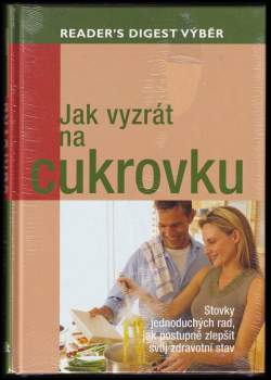 Jeff Bredenberg: Jak vyzrát na cukrovku