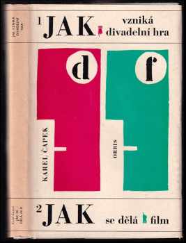 Jak vzniká divadelní hra ; Jak se dělá film