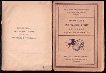 Zdeněk Záhoř: Jak vzniká život : čítanka pohlavní výchovy o 5 dílech Díl 1 - 4