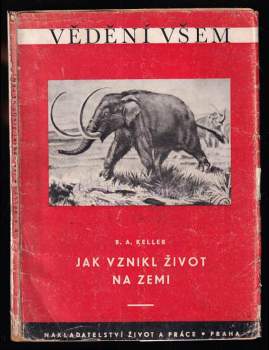 Jak vznikl život na Zemi