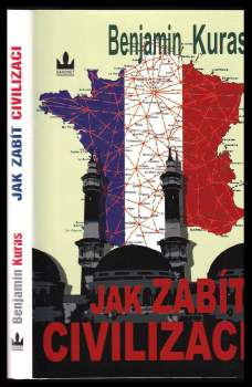 Jak zabít civilizaci