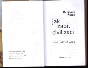 Benjamin Kuras: Jak zabít civilizaci