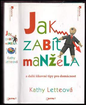 Jak zabít manžela a další šikovné tipy pro domácnost