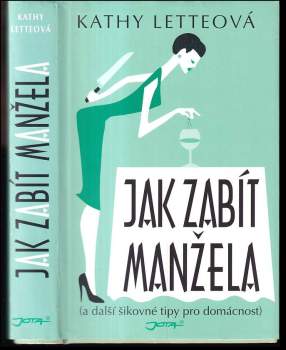 Kathy Lette: Jak zabít manžela