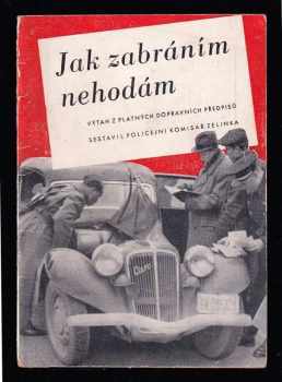 Jak zabráním nehodám