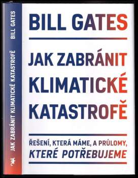 Jak zabránit klimatické katastrofě