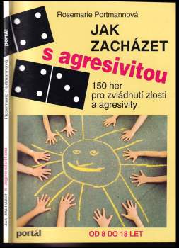 Jak zacházet s agresivitou