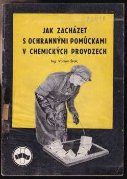 Jak zacházet s ochrannými pomůckami v chemických provozech