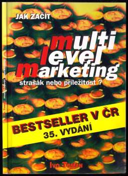 Jak začít multi level marketing