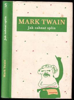 Jak zahnat splín