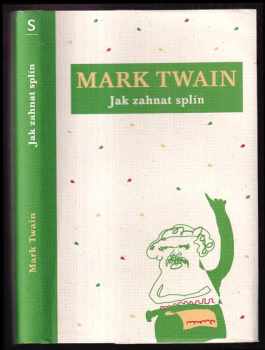 Jak zahnat splín