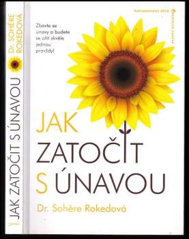 Sohère Roked: Jak zatočit s únavou